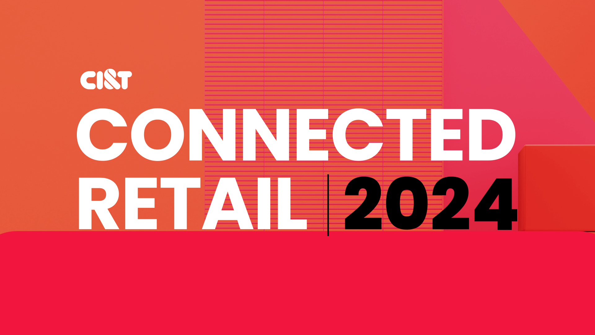 Connected Retail 2024 CI T   Connected Retail 2024 Concept Image Cover 