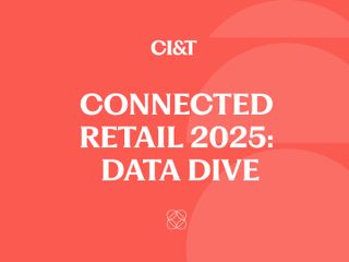 Connected Retail 2025: Data Dive