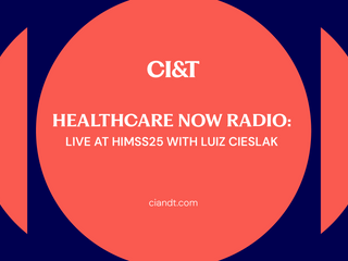 Healthcare Now Radio: Live at HIMSS25 with Luiz Cieslak