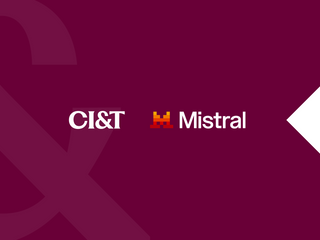 CI&T and Mistral Partnership